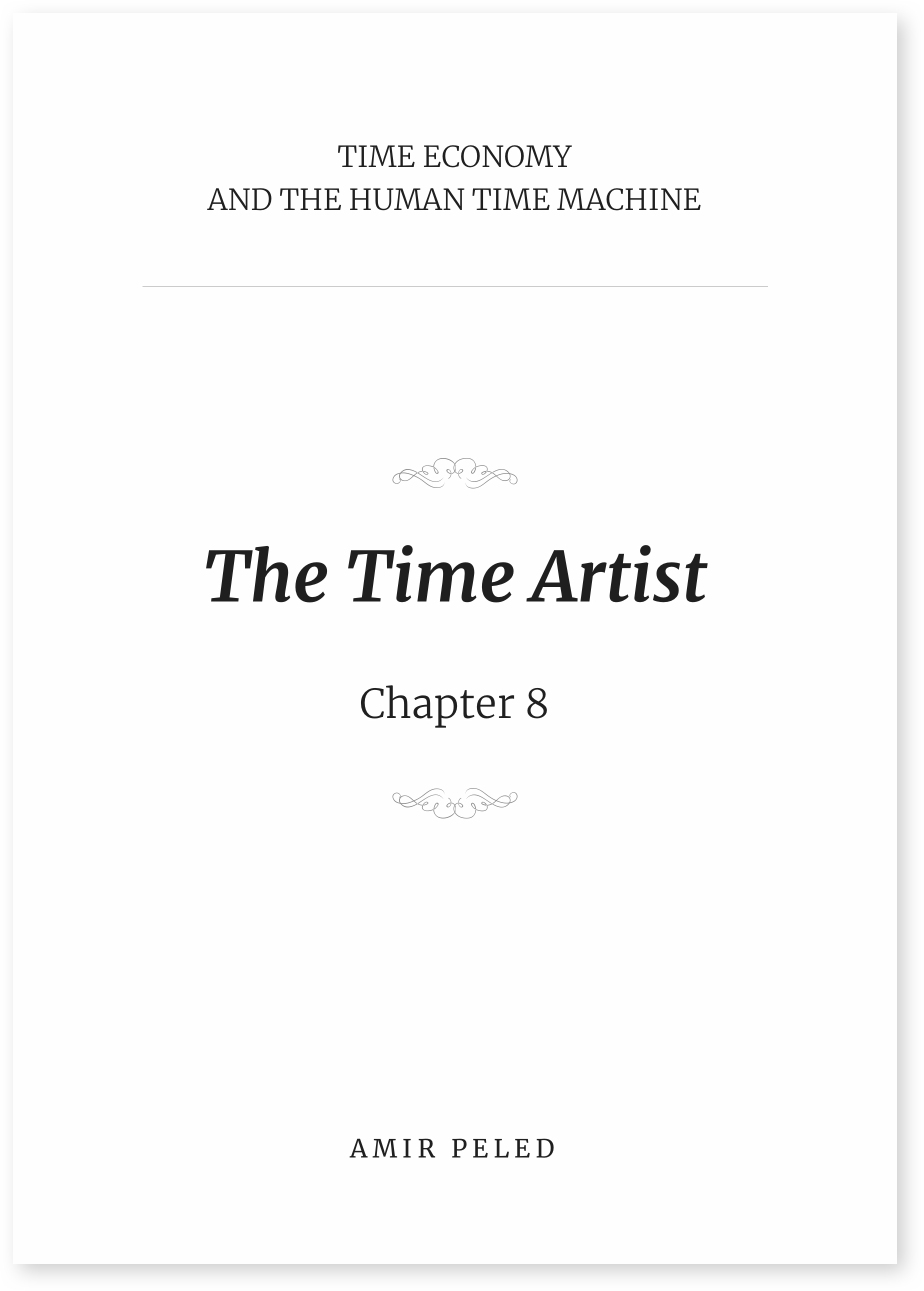 Chapter 8 - Time Economy and The Time Artist